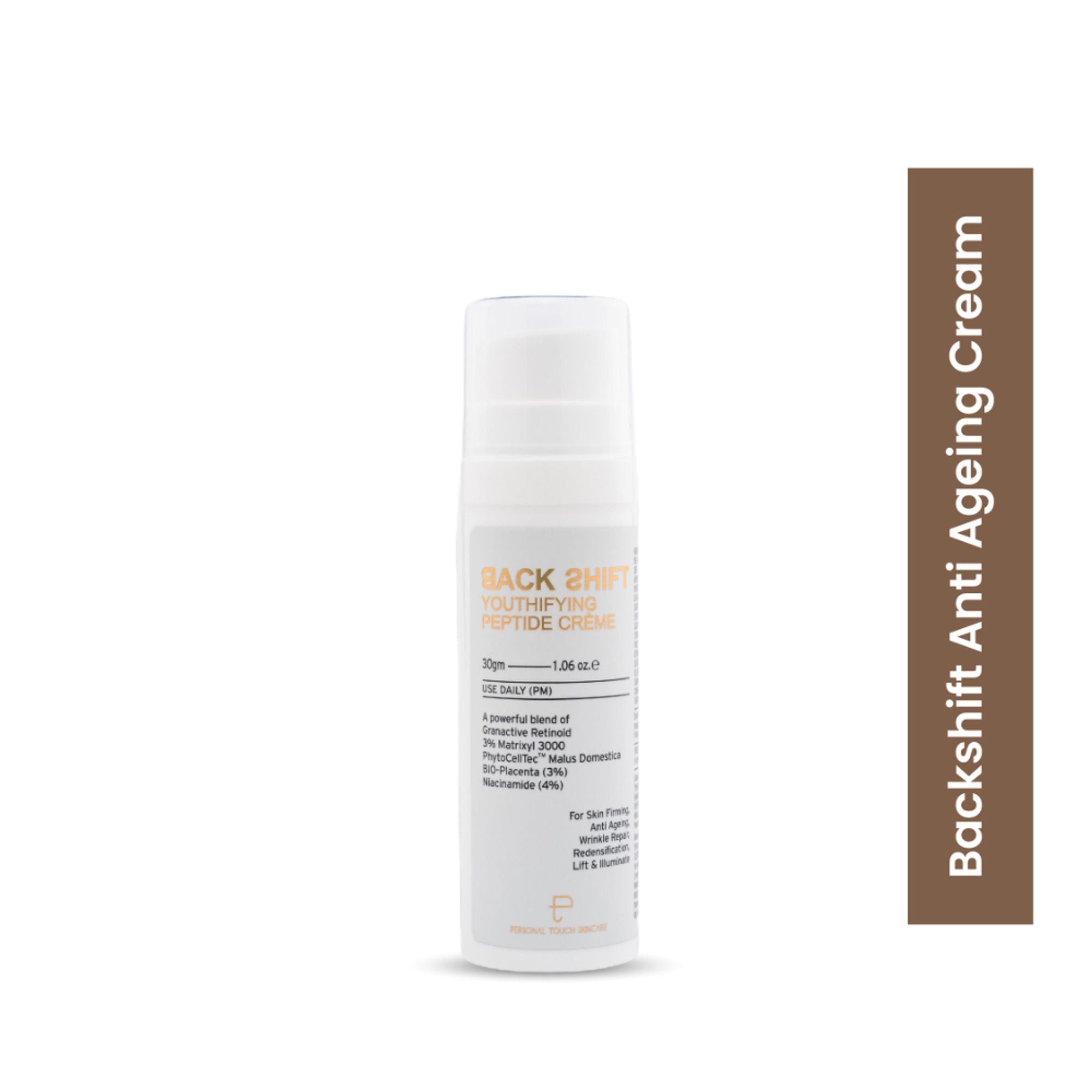 Personal Touch Skincare Backshift Anti Ageing Peptide Cream With Granactive Retinol, Bio Placenta & Niacinamide | Grocsy