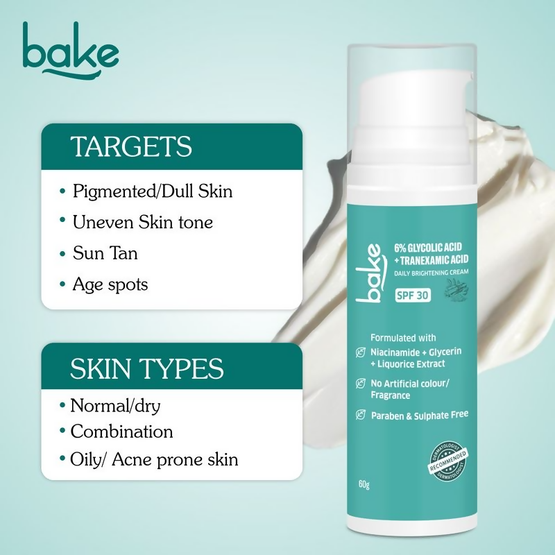Bake 6% Glycolic + Tranexamic Acid Cream Spf 30 Pa+++ For Pigmentation & Daily Brightening Cream | Grocsy