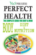 Perfect Health - Body Diet & Nutrition by Tanushree Podder | Grocsy