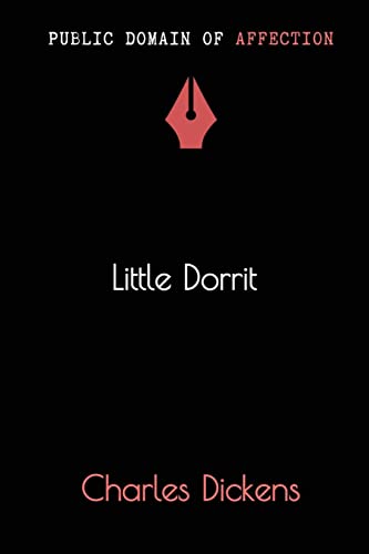 Little Dorrit by Dickens, Charles | Grocsy