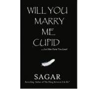 Will You Marry Me Cupid - Sagar Sahu | Grocsy
