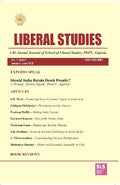 Liberal Studies : a Bi-Annual Journal of School of Liberal Studies, Pdpu, Gujarat (Vol. 1, Issue 1) - Gyan Books | Grocsy