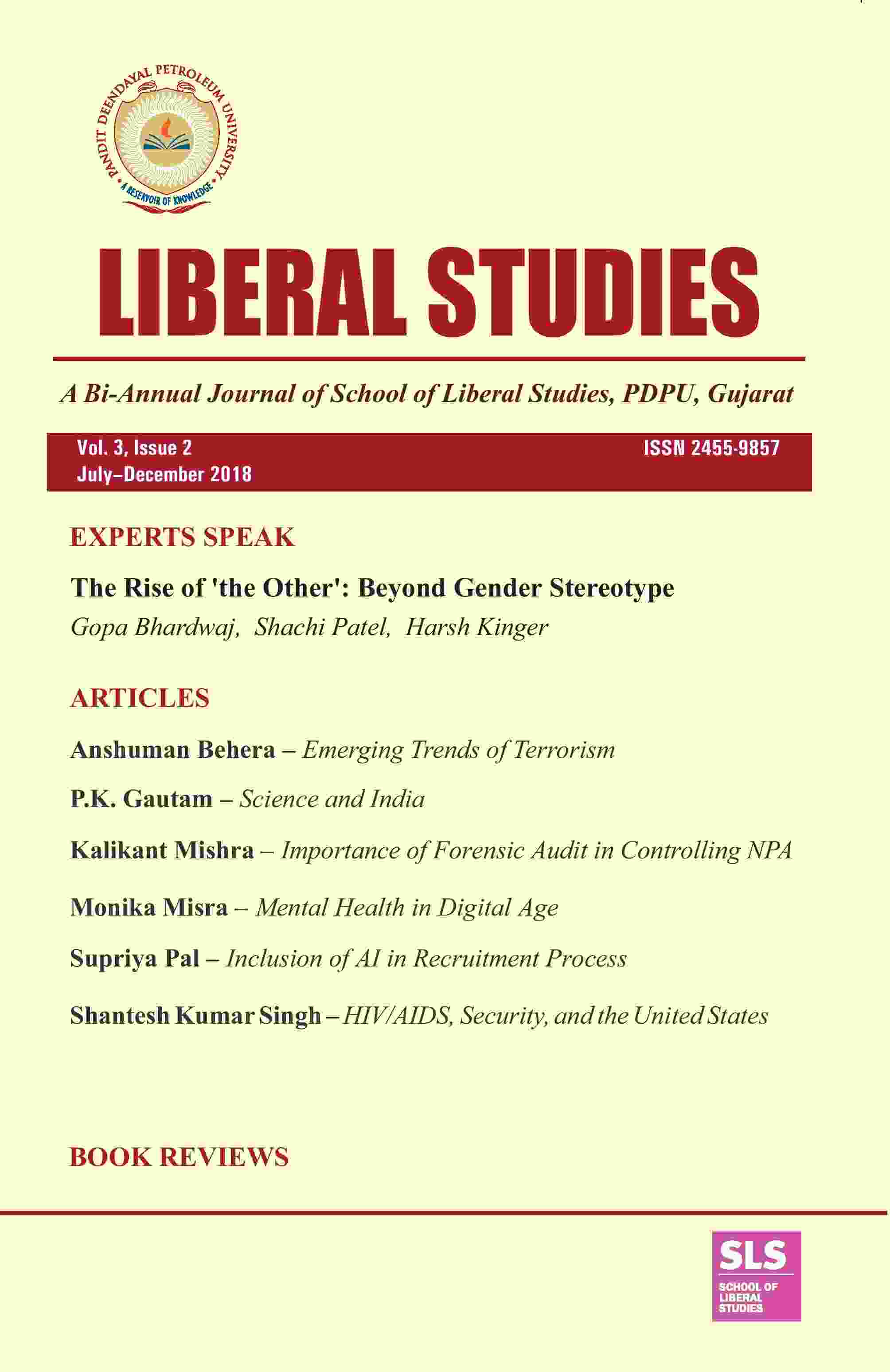 Liberal Studies : a Bi-Annual Journal of School of Liberal Studies, PDPU, Gujarat (Vol. 3, Issue 2) July-December 2018 - Gyan Books | Grocsy