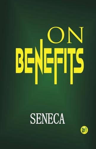On Benefits by Seneca | Grocsy