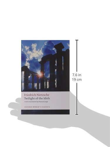 Twilight of the Idols by Friedrich Nietzsche | Grocsy