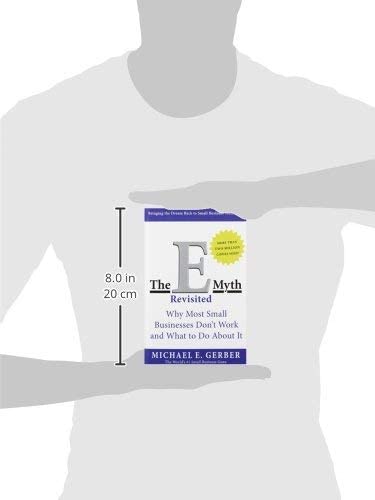 The E-Myth Revisited: Why Most Small Businesses Don'T Work And What To Do About It | Grocsy