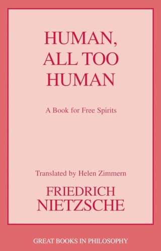 Human, All Too Human by Nietzsche, Friedrich Wilhelm | Grocsy