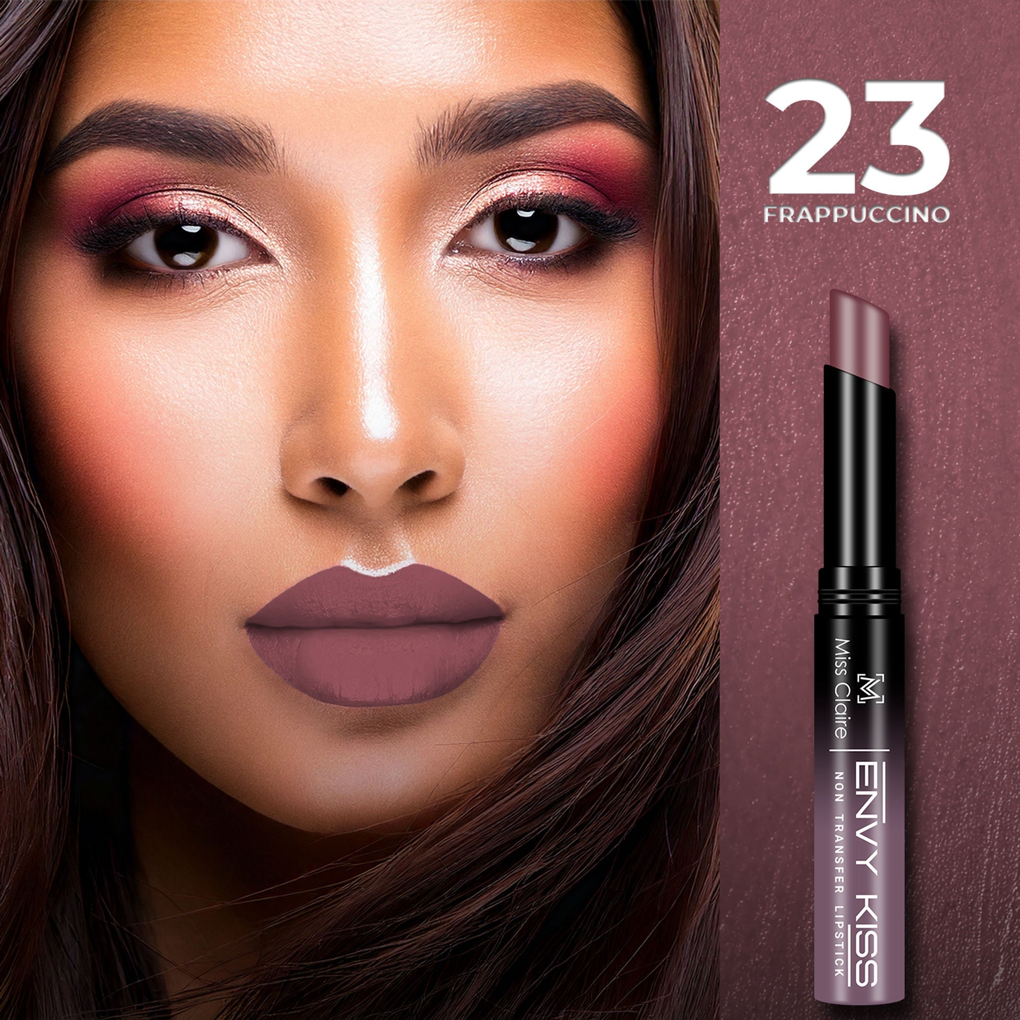 Miss Claire Envy Kiss Non Transfer Lipstick - 23 Frappuccino | Grocsy