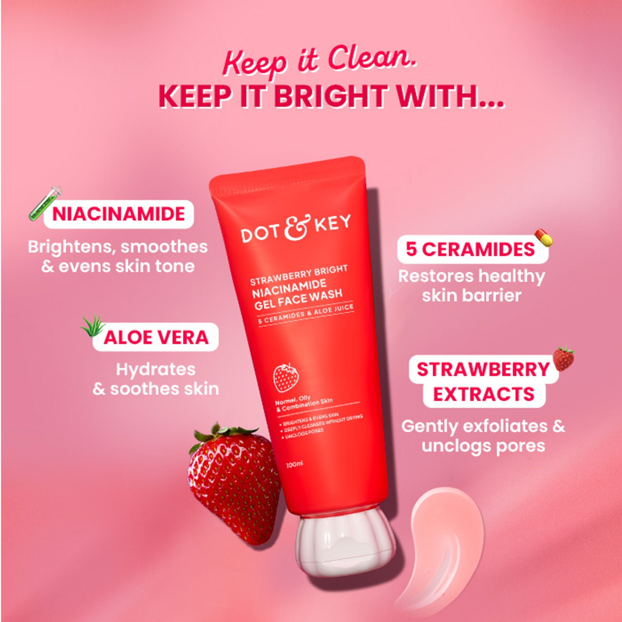 Dot & Key Strawberry Bright Niacinamide Gel Face Wash | Grocsy