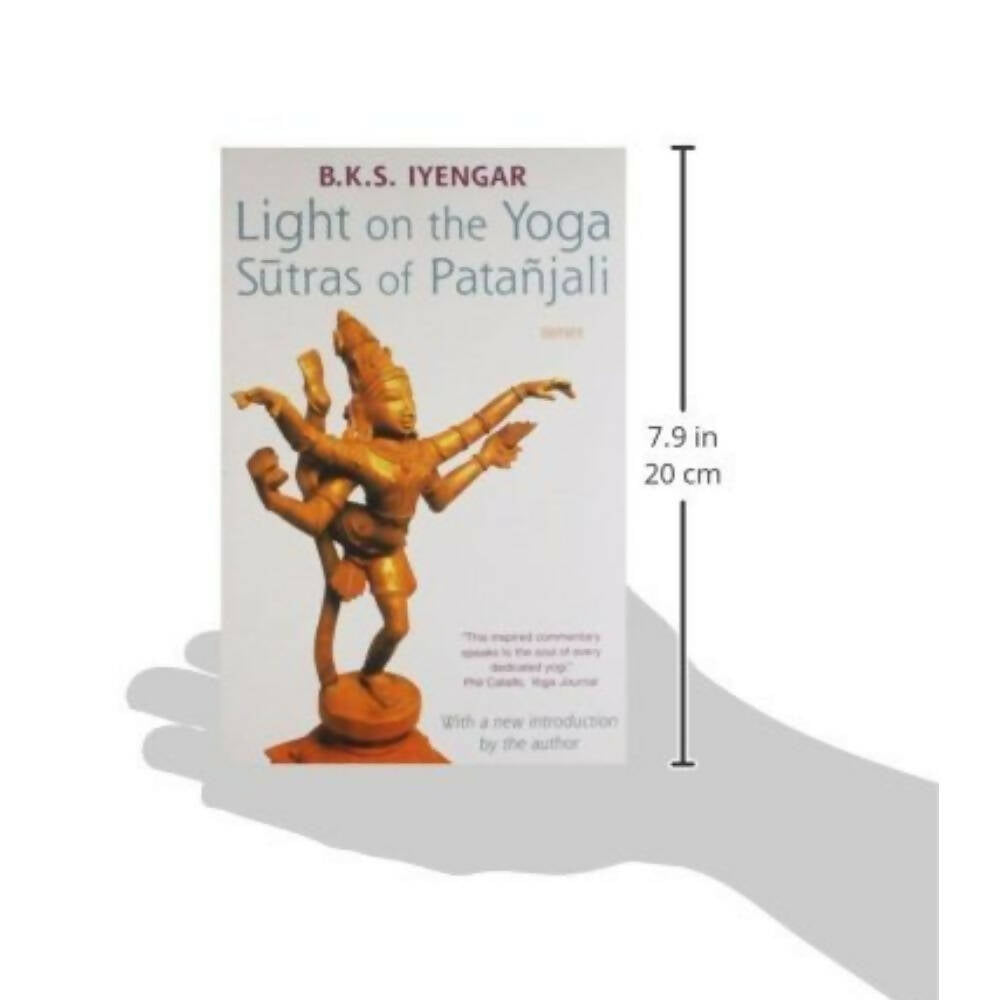 Light on the Yoga Sutras of Patanjali by B.K.S. Iyengar | Grocsy