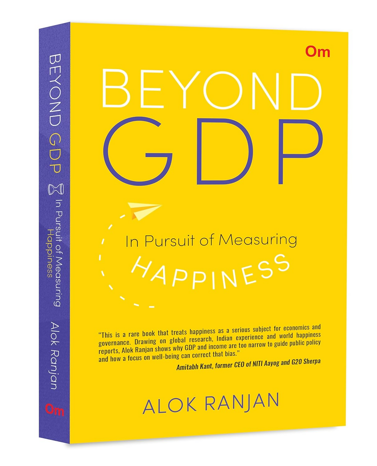 Beyond Gdp: In Pursuit Of Measuring Happiness - Om Books | Grocsy