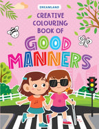 Dreamland Creative Colouring Book - Good Manners | Grocsy