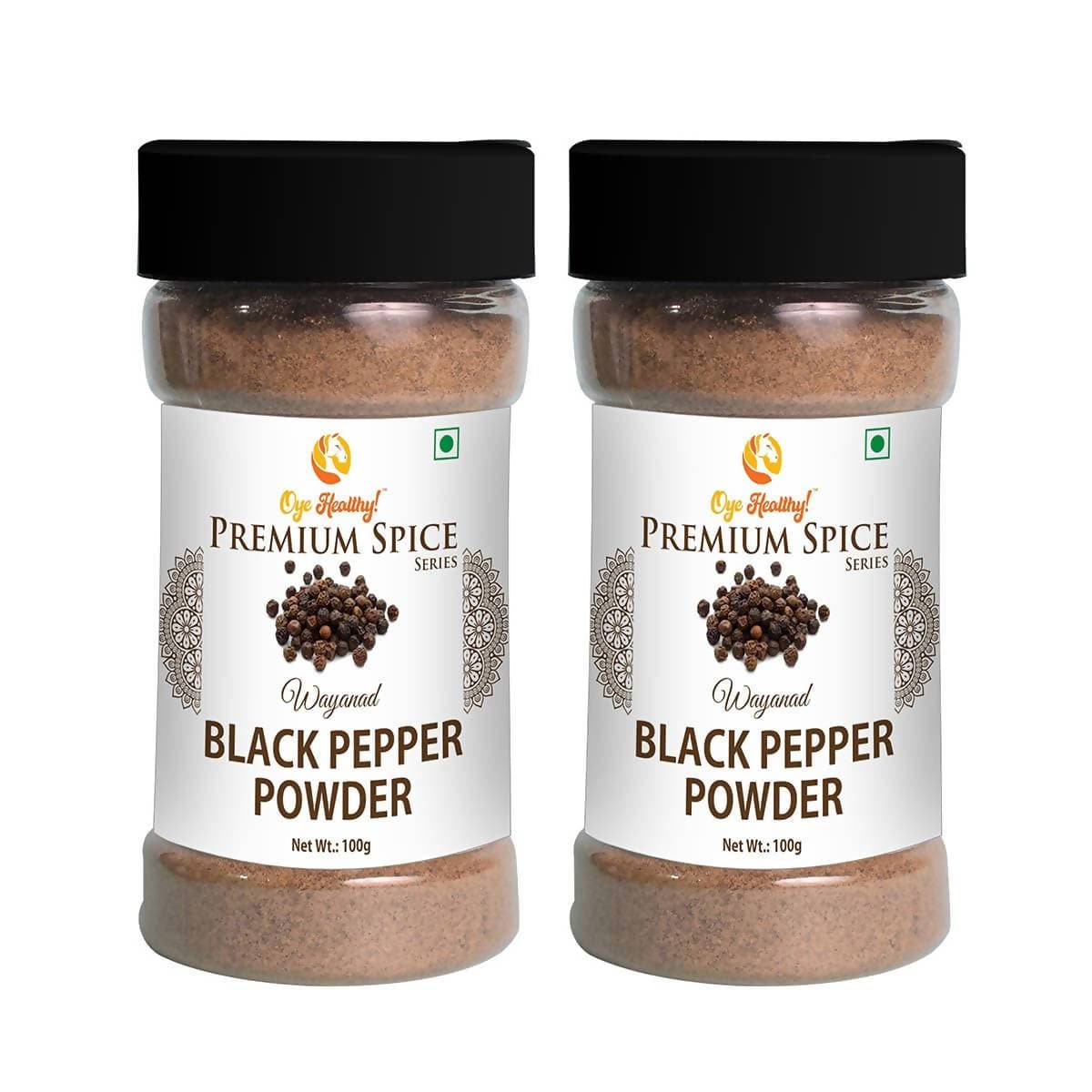 Oye Healthy Premium Spice Series Wayanad Black Pepper Powder | Grocsy