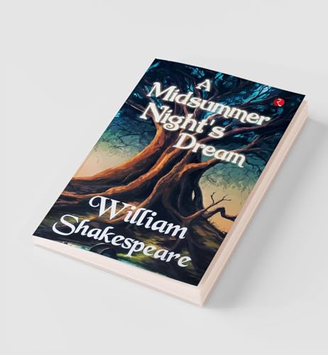 A Midsummer Night’s Dream by William Shakespeare | Grocsy