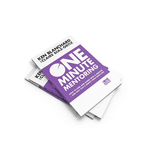 One Minute Mentoring : How To Find And Work With A Mentor - And Why You’Ll Benefit From Being One | Grocsy