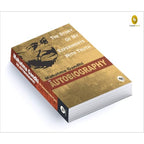 The Story of My Experiments With Truth by Mahatma Gandhi I Books on Non Violence and Truth I Inspirational Biographies I Indian History Freedom Movement I Premium Original Paperback Edition by Mahatma Gandhi | Grocsy