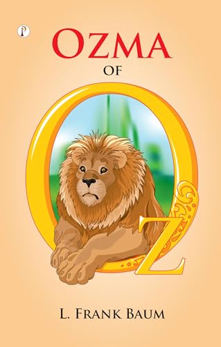 Ozma of OZ by L. FRANK BAUM | Grocsy