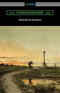 Melmoth the Wanderer by Maturin, Charles | Grocsy