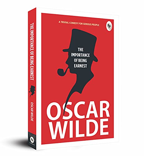 The Importance of Being Earnest by Oscar Wilde | Grocsy