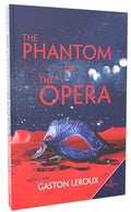 The Phantom of the Opera by Gastojn Leroux | Grocsy