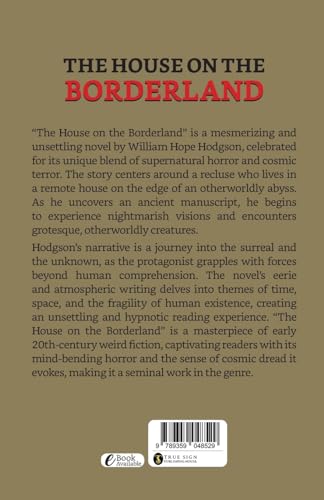 The House On The Borderland by Hodgson, William Hope | Grocsy
