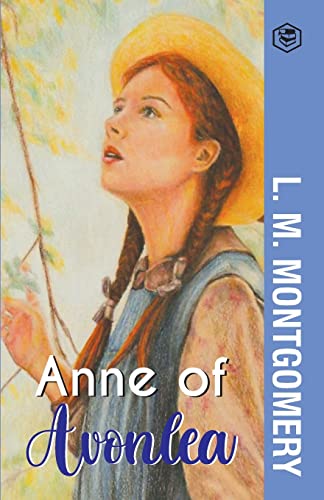 Anne of Avonlea by Montgomery, L M | Grocsy