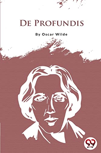 De Profundis by Oscar Wilde | Grocsy