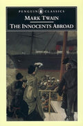 The Innocents Abroad by Twain, Mark | Grocsy