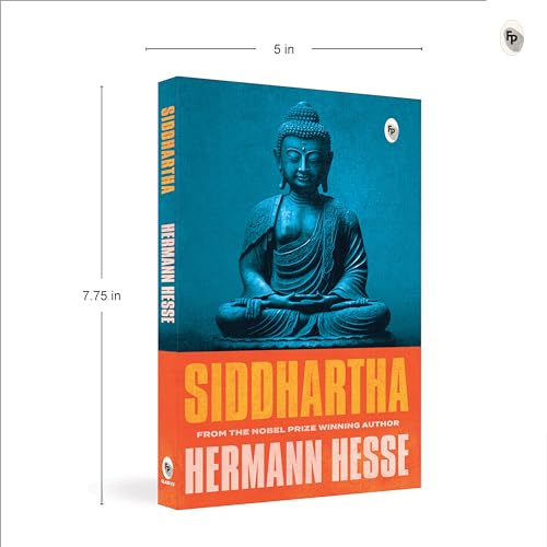 Siddhartha by Hermann Hesse | Philosophy, Spiritual Awakening & Self-Realization | A Classic Novel of Self-Awareness, Mindfulness & Purpose | Original Premium Paperback Edition by Hermann Hesse | Grocsy