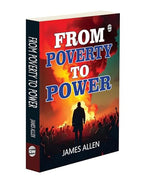 From Poverty to Power by James Allen | Grocsy