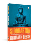 Siddhartha by Hermann Hesse | Philosophy, Spiritual Awakening & Self-Realization | A Classic Novel of Self-Awareness, Mindfulness & Purpose | Original Premium Paperback Edition by Hermann Hesse | Grocsy