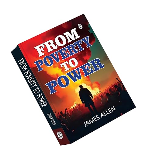 From Poverty to Power by James Allen | Grocsy