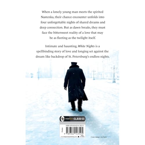 White Nights – Fyodor Dostoyevsky | Bestselling Masterpiece | A Haunting Journey Through Love & Solitude – Fingerprint Original Premium Classic Edition by Fyodor Dostoevsky | Grocsy