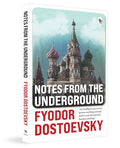 Notes from the Underground by Fyodor Dostoevsky | Grocsy