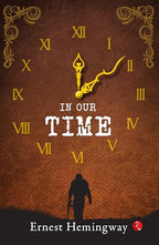 In Our Time by Hemingway, Ernest | Grocsy
