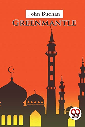 Greenmantle by John Buchan | Grocsy
