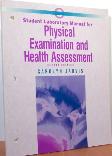 Physical Examination and Health Assessment by Jarvis , | Grocsy