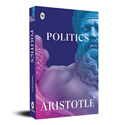 The Politics by Aristotle | Grocsy