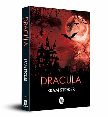 Dracula by Bram Stoker – A Timeless Novel of Gothic Fiction | Vampire Novel | Horror Classic | Transylvania | Victorian Era | Supernatural Creatures | Themes of Immortality and Bloodlust | Perfect for Horror Enthusiasts by Bram Stoker | Grocsy