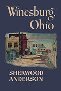 Winesburg, Ohio by Anderson, Sherwood | Grocsy