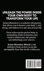 Semen Retention Miracle: Secrets Of Sexual Energy Transmutation For Wealth, Health, Sex And Longevity (Cultivating Male Sexual Energy) | Grocsy