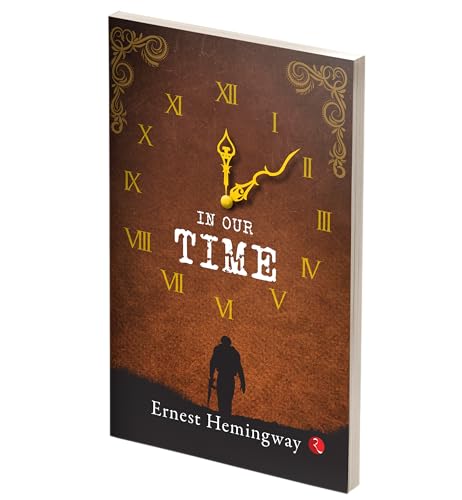 In Our Time by Hemingway, Ernest | Grocsy
