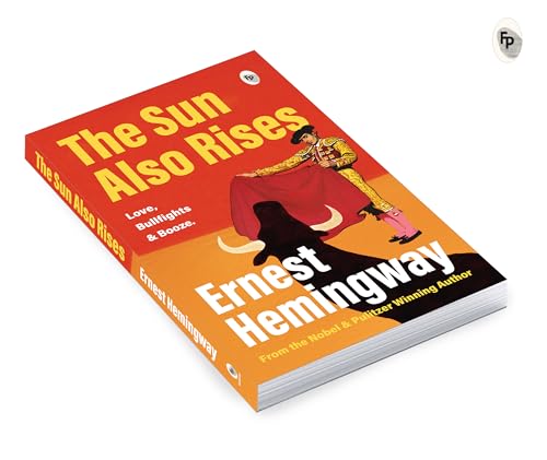 The Sun Also Rises by Ernest Hemingway | Grocsy