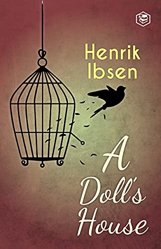 A Doll's House by Henrik Ibsen | Grocsy