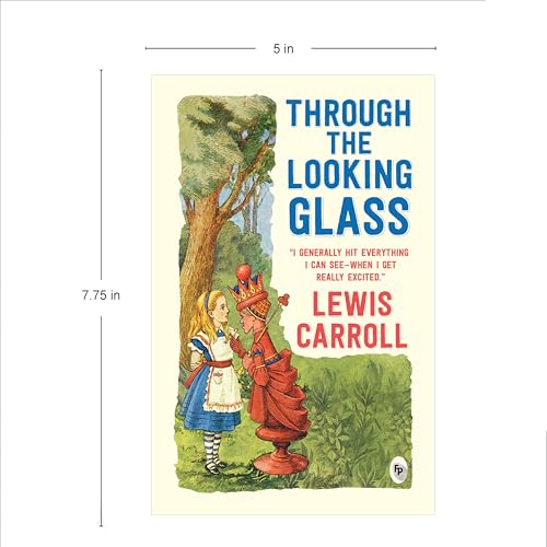 Through the Looking-Glass by Lewis Carroll | Grocsy