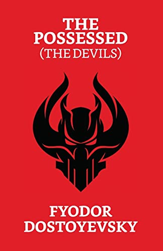 The Possessed by Fyodor Dostoevsky | Grocsy