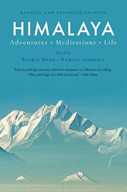 Ruskin Bond Himalaya: Adventures, Meditations, Life | Grocsy