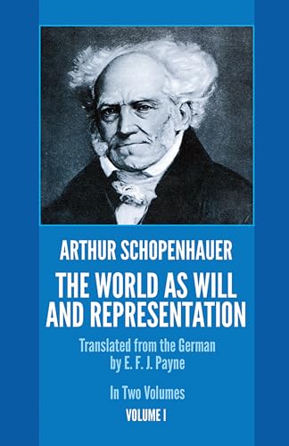 The World as Will and Representation, Vol. 1 by Schopenhauer, Arthur | Grocsy