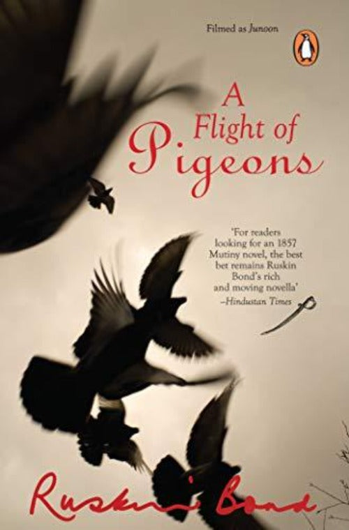 Ruskin Bond A Flight of Pigeons | Grocsy