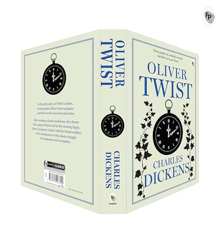 Oliver Twist by Charles Dickens - Classic Literature,A Gripping Exploration of Survival & the Power of Resilience,A Masterpiece of Victorian Era,Social Injustice,Poverty & Crime,Redemption by Charles Dickens | Grocsy
